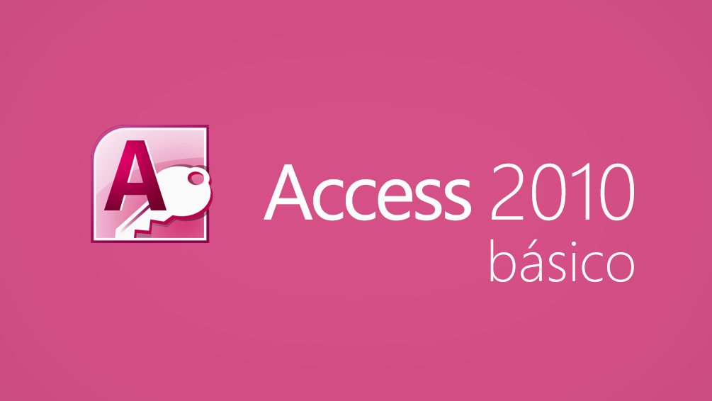 Curso de Access 2010 b&aacute;sico