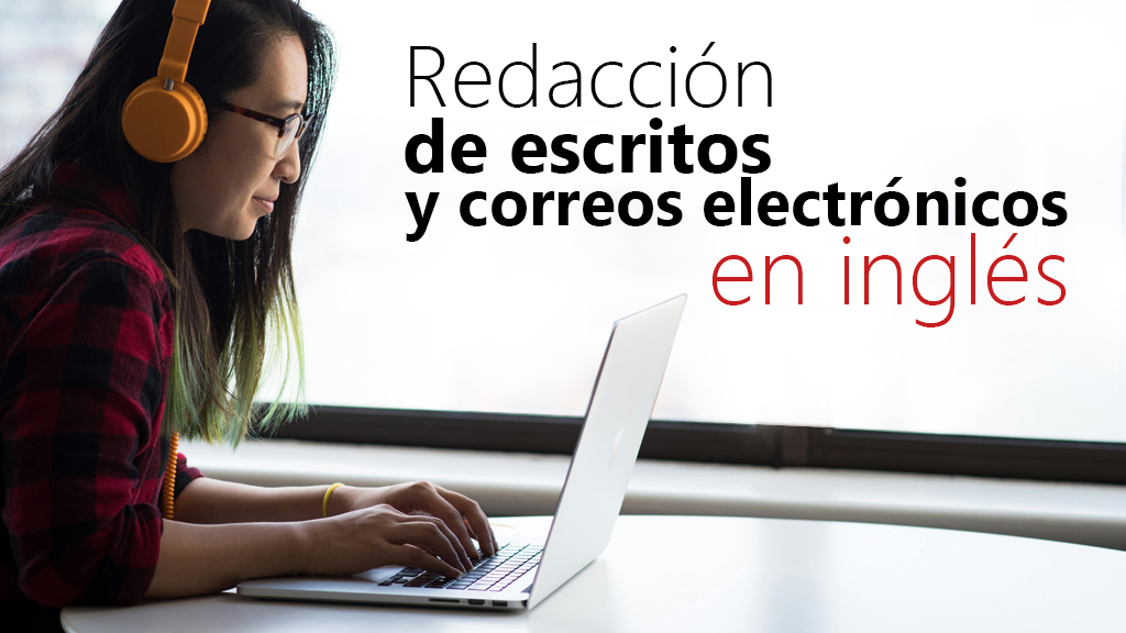 Curso de Redacci&oacute;n escritos y correos en ingl&eacute;s