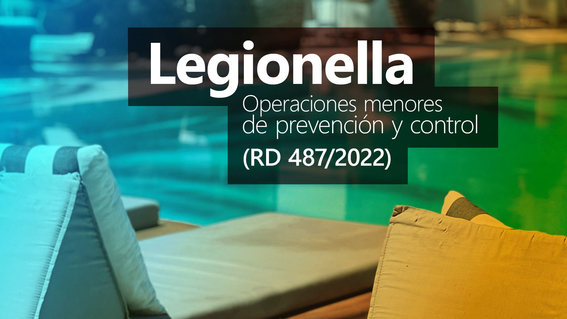 Curso de Legionella: operaciones menores