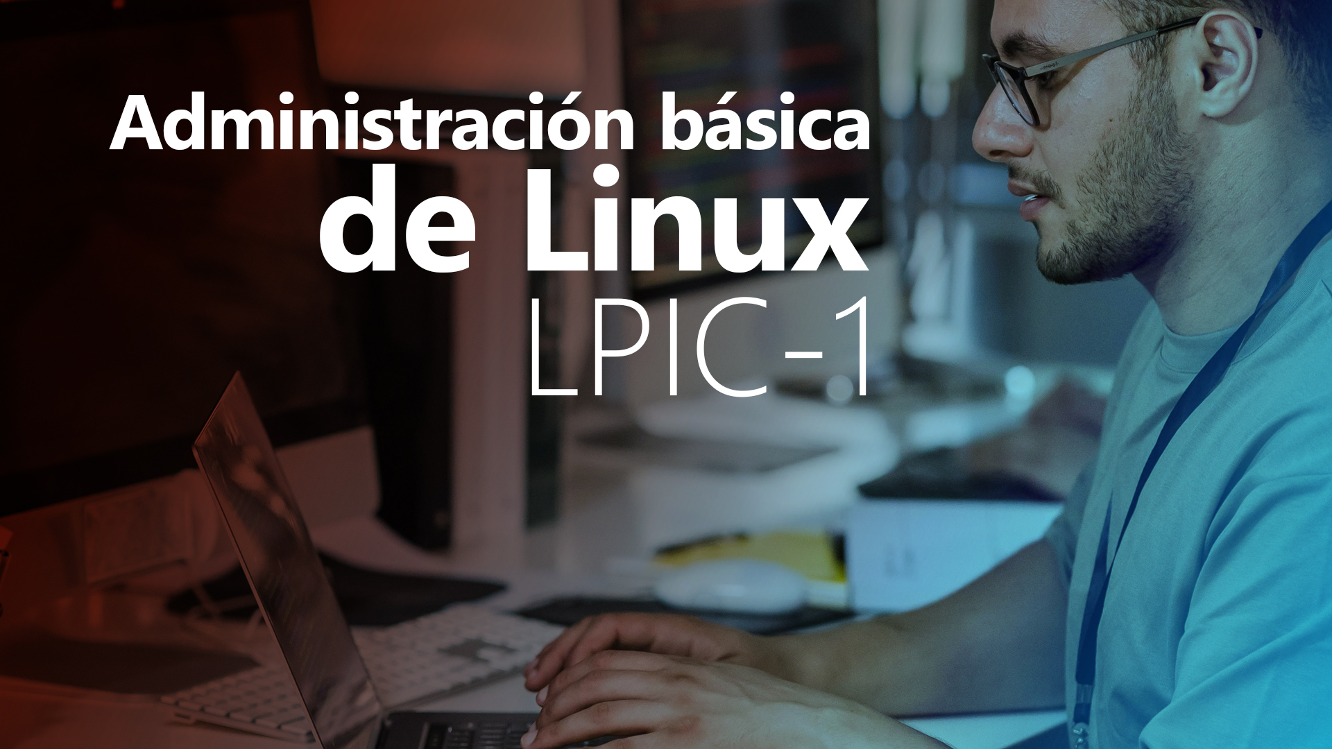 Curso de Administraci&oacute;n b&aacute;sica de Linux (LPIC-1)