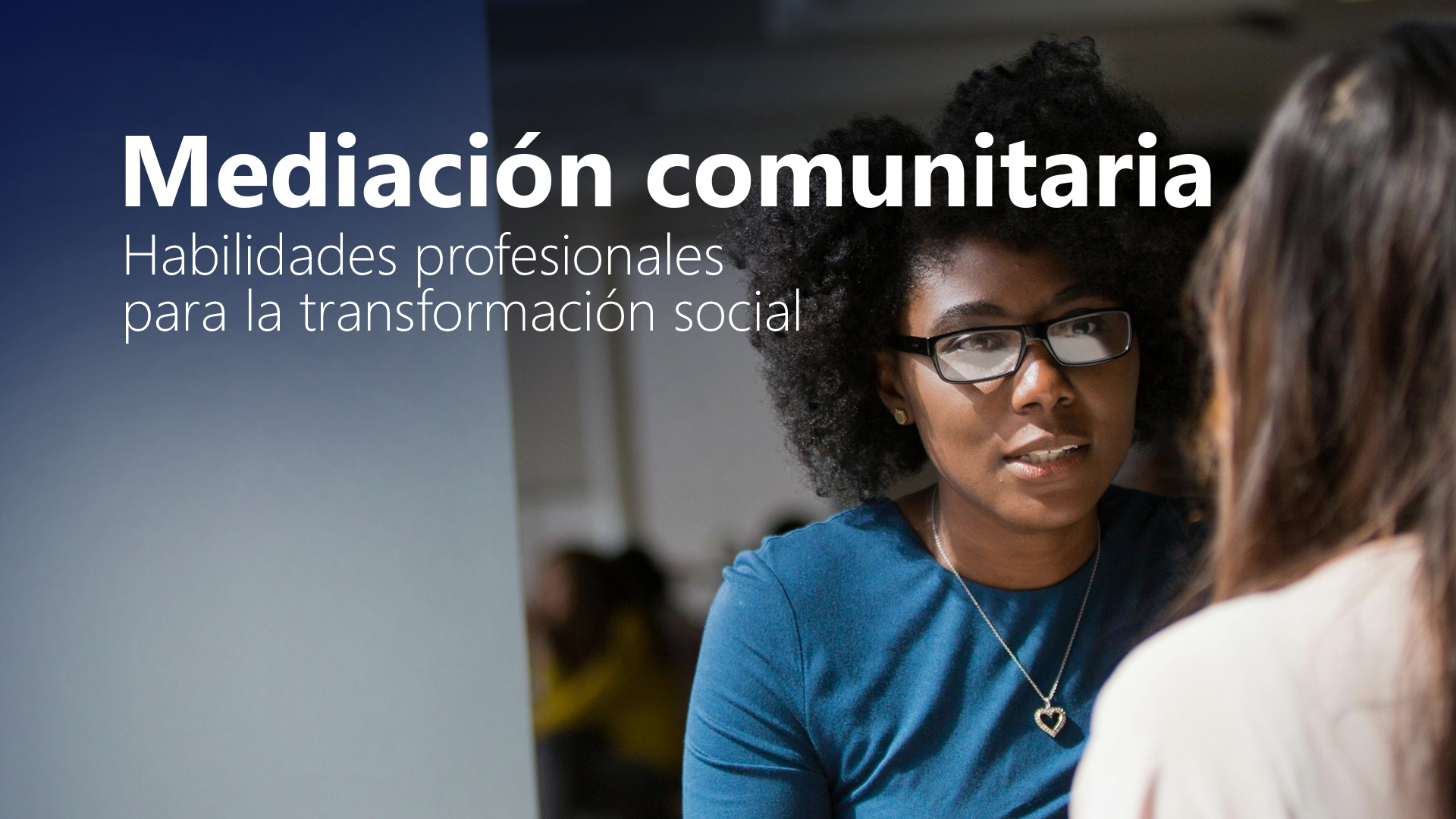 Curso de Mediaci&oacute;n comunitaria