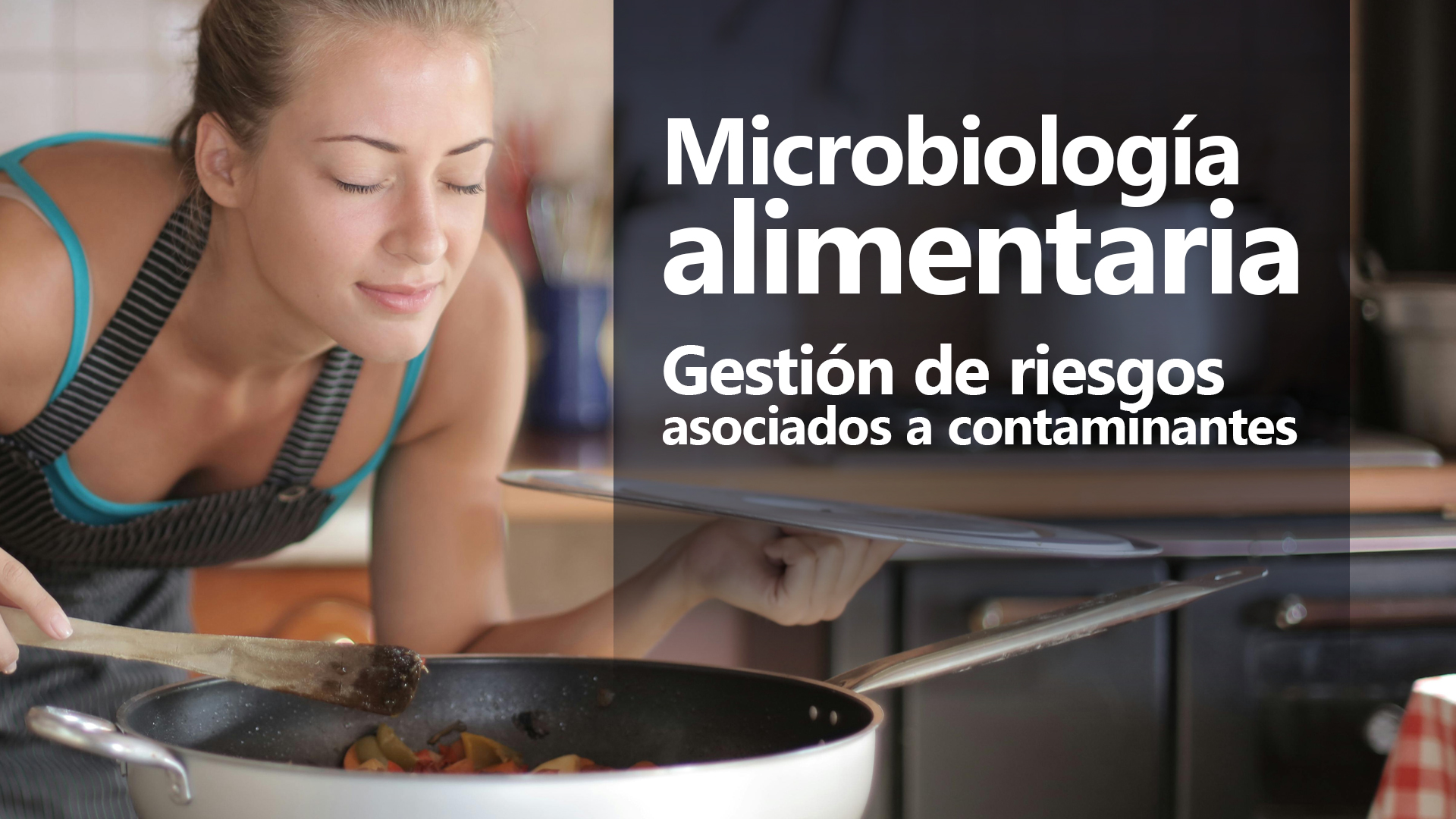 Curso de Microbiolog&iacute;a alimentaria
