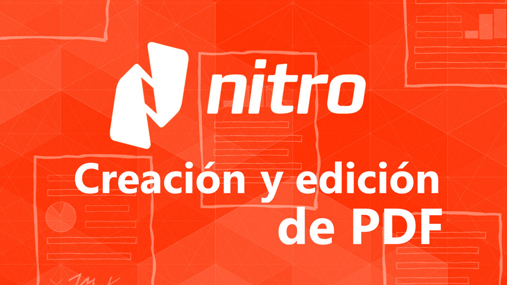 Curso de Creaci&oacute;n y edici&oacute;n de PDF con Nitro Pro