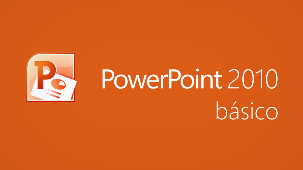 Curso de PowerPoint 2010 b&aacute;sico