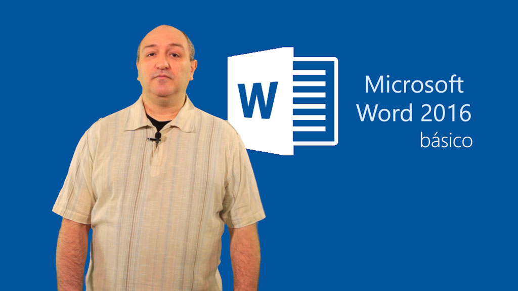 Curso de Word 2016 b&aacute;sico